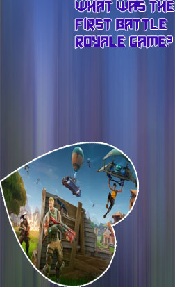 First ever battle royale game