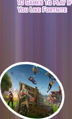 Fortnite games that you can play