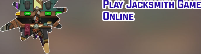 Jacksmith online game